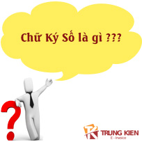 Hỏi: Chữ Ký Số là gì