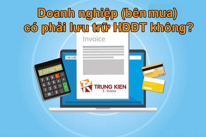 bên mua cần lưu trữ hóa đơn điện tử không